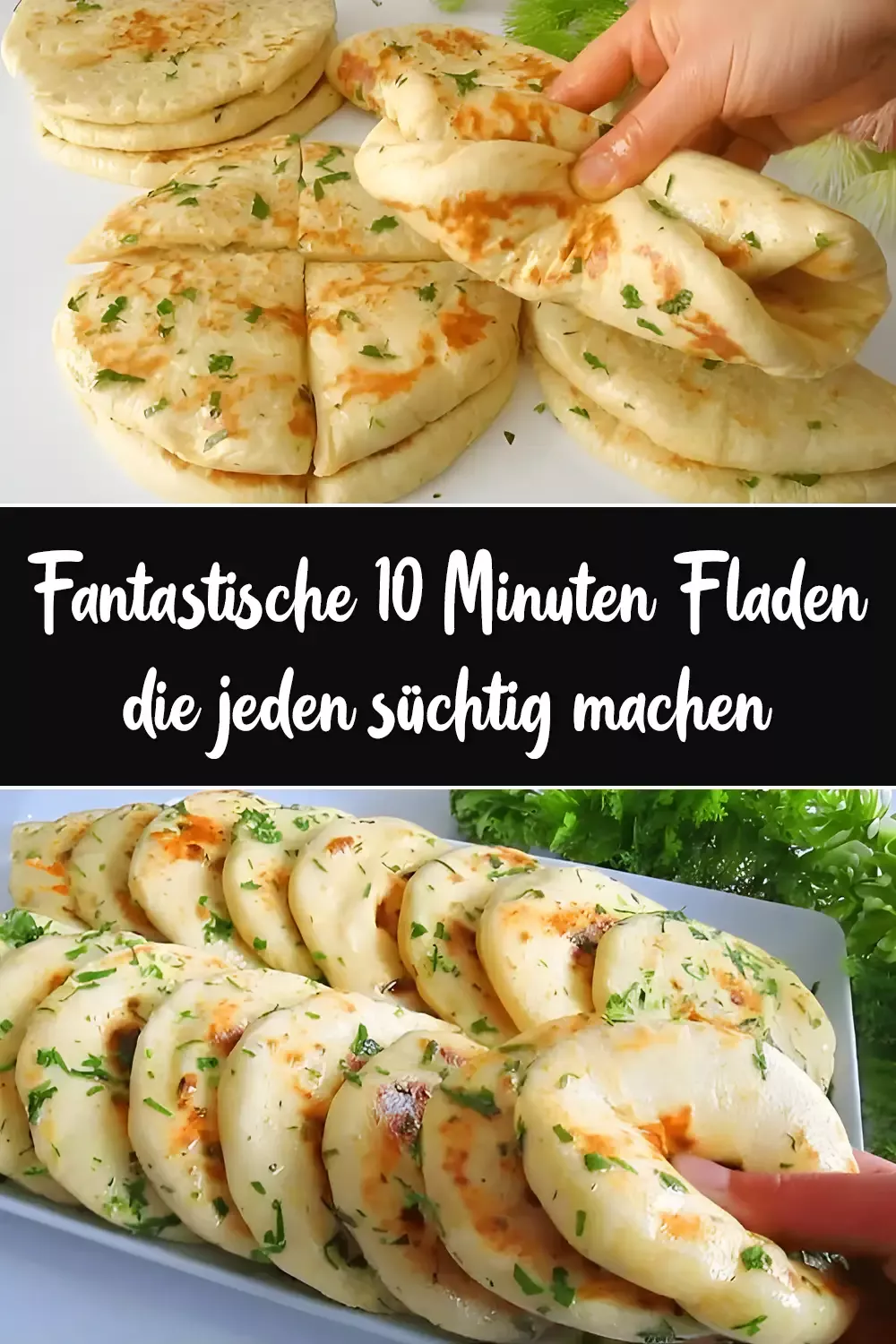 Fantastische 10 Minuten Fladen die jeden süchtig machen 1